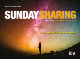 Sunday sharing. Testo personale giovanissimi edito da AVE