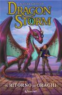 Il ritorno dei draghi. Dragon Storm di Alastair Chisholm edito da Edicart