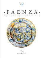 Faenza. Bollettino del museo internazionale delle ceramiche in Faenza (2020) vol.2 edito da Polistampa