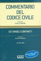 Commentario del Codice civile. Dei singoli contratti vol.3 edito da Utet Giuridica