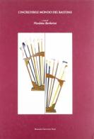 L' incredibile mondo del bastone edito da Bononia University Press