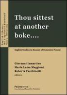 Thou sittest at another boke... English studies in honour of Domenico Pezzini edito da Polimetrica