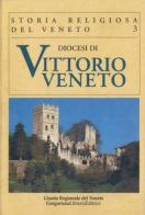 Diocesi di Vittorio Veneto edito da Gregoriana Libreria Editrice