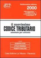 Il nuovissimo Codice tributario. Con CD-ROM edito da La Tribuna