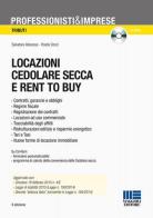 Locazioni cedolare secca e rent to buy. Con CD-ROM di Salvatore Albanese, Rosita Donzì edito da Maggioli Editore