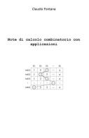 Note di calcolo combinatorio con applicazioni di Claudio Fontana edito da ilmiolibro self publishing