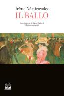 Il ballo. Ediz. integrale di Irène Némirovsky edito da House Book