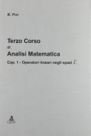 Terzo corso di analisi matematica vol.1 di Bruno Pini edito da CLUEB