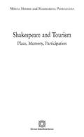Shakespeare and tourism. Place, memory, participation di Maddalena Pennacchia Punzi, Marta Minier edito da Edizioni Scientifiche Italiane