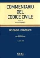 Commentario del codice civili. Dei singoli contratti vol.4 edito da Utet Giuridica