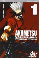 Akumetsu vol.1 di Yoshiaki Tabata, Yuki Yogo edito da Edizioni BD