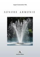 Sonore armonie di Angelo Santaromita Villa edito da Armenio