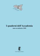 I Quaderni dell'Accademia. Anno accademico (2018). Nuova ediz. edito da Carlo Saladino Editore