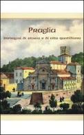 Praglia. Immagini di storia e di vita quotidiana edito da Scritti Monastici