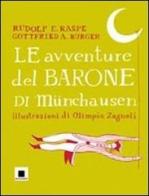 Le avventure del barone di Münchausen. Ediz. a caratteri grandi di Rudolf Erich Raspe, Gottfried A. Bürger edito da Biancoenero