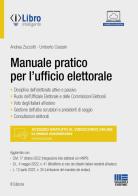 Manuale pratico per l'ufficio elettorale di Andrea Zuccotti, Umberto Coassin edito da Maggioli Editore