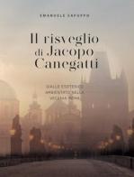 Il risveglio di Jacopo Canegatti di Emanuele Sapuppo edito da Di Virgilio Editore