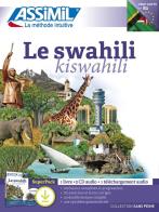 Le swahili. Con MP3 in download. Con 3 CD-Audio di Odile Racine-Issa edito da Assimil Italia