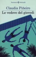 Le vedove del giovedì di Claudia Piñeiro edito da Feltrinelli