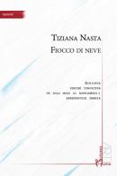 Fiocco di neve di Tiziana Nasta edito da Homo Scrivens