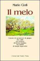 Il melo di Mario Ciofi edito da L'Autore Libri Firenze