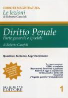 Diritto penale. Parte generale e speciale vol.1 di Roberto Garofoli edito da Neldiritto.it