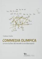 Commedia olimpica di Scabia edito da Accademia Olimpica