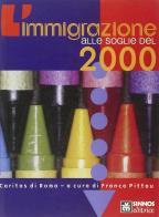 L' immigrazione alle soglie del 2000 edito da Sinnos
