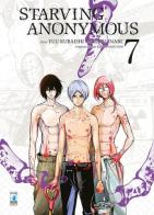 Starving anonymous vol.7 di Kengo Mizutani, Yu Kuraishi edito da Star Comics