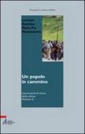 Un popolo in cammino. Lineamenti di storia della Chiesa vol.2 di Lorenzo Dattrino, M. Pia Montemurro edito da EMP