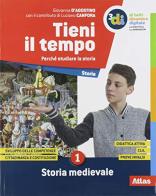 Tieni il tempo. Per la Scuola media. Con e-book. Con espansione online di Giovanna D'Agostino, Luciano Canfora edito da Atlas