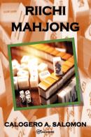 Riichi Mahjong di Calogero Abdel Salomon edito da Youcanprint