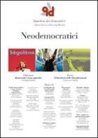 Quaderni dei democratici. Neodemocratici edito da Gangemi Editore