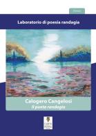 Laboratorio di poesia randagia di Calogero Cangelosi edito da Carta e Penna