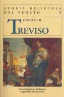 Diocesi di Treviso edito da Gregoriana Libreria Editrice