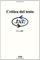 Critica del testo vol.6.3 edito da Viella