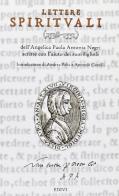 Lettere spirituali (1538-1551). Scritte con l'aiuto dei suoi figli di Paola A. Negri edito da Editrice del Verbo Incarnato