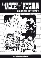 La voce della fogna. Giornale differente (1974-1983) edito da La Vela (Viareggio)