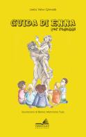 Guida di Enna per ragazzi di Lietta Valvo Grimaldi edito da VerbaVolant edizioni