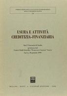 Usura e attività creditizia-finanziaria. Atti della 2ª Giornata di studio (Lucca, 30 gennaio 1999) edito da Giuffrè