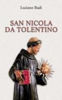 San Nicola da Tolentino di Luciano Radi edito da San Paolo Edizioni