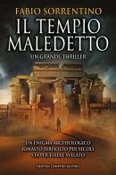 Il tempio maledetto di Fabio Sorrentino edito da Newton Compton Editori