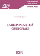 La responsabilità genitoriale di Annalisa Triggiano edito da Key Editore