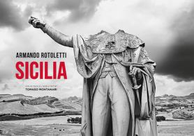 Armando Rotoletti Sicilia. Ediz. italiana e inglese di Armando Rotoletti edito da Silvana