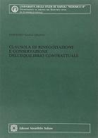 Clausola di rinegoziazione e conservazione dell'equilibrio contrattuale di Vincenzo M. Cesaro edito da Edizioni Scientifiche Italiane