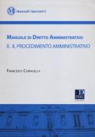 Manuale di diritto amministrativo vol.2 di Francesco Caringella edito da Dike Giuridica