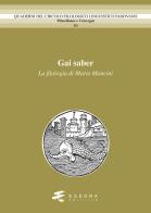 Gai saber. La filologia di Mario Mancini edito da Esedra