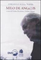 Colloqui sulla poesia. Milo De Angelis. DVD edito da Book Time