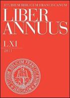 Liber annuus 2011. Ediz. italiana, inglese e tedesca edito da TS - Terra Santa