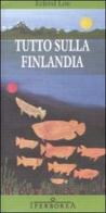 Tutto sulla Finlandia di Erlend Loe edito da Iperborea